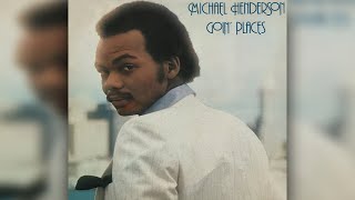 Michael Henderson - Won't You Be Mine