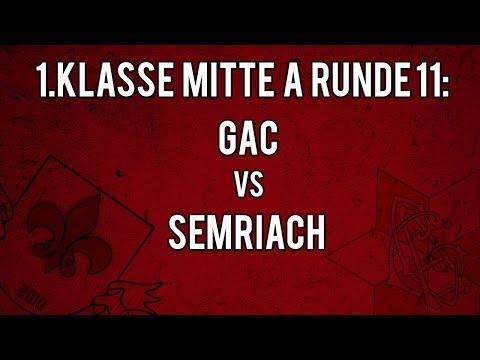 1. Klasse Mitte A: Runde 11: GAC - Semriach 3:0 (2:0)