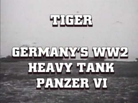 German War Files - Tiger Heavy Tank Panzer VI