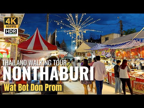 [NONTHABURI] Wat Bot Don Prom Festival "Thai Food & Local Culture Event" [4K HDR]