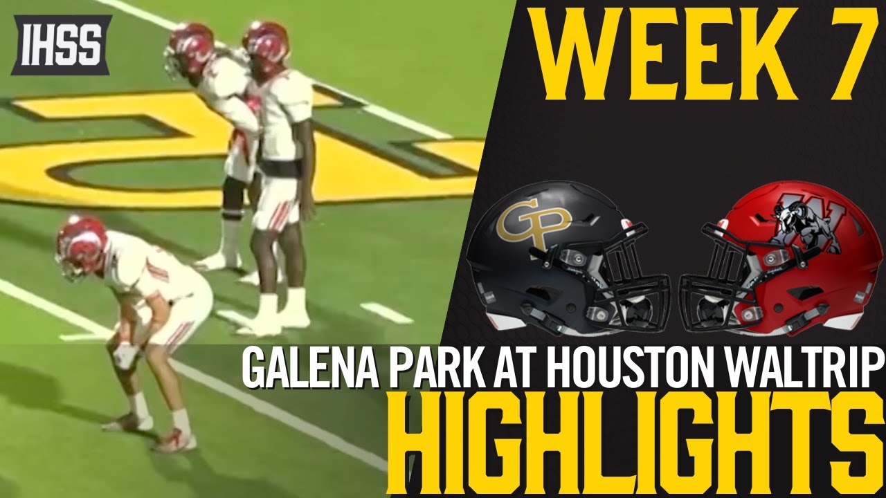 Epic Showdown: Galena Park vs. Houston Waltrip - Full Game Highlights