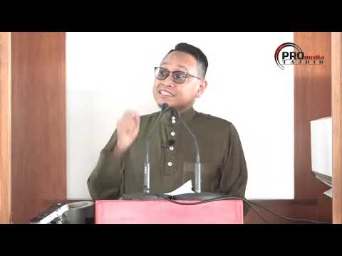 05-07-2019 Ustaz Abu Hafiz : Khutbah Jumaat |