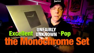 The Enigma of The Monochrome Set