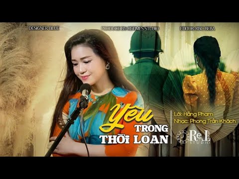 Yêu trong thời loạn - Hằng Phạm