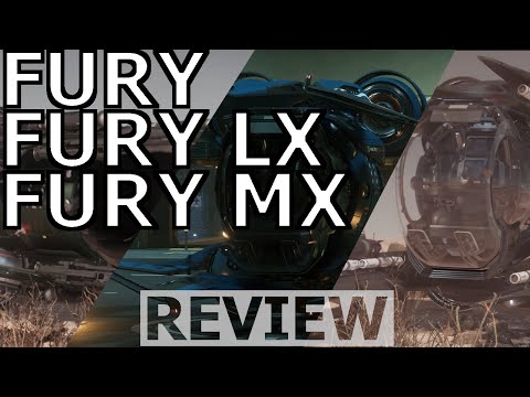 Star Citizen 10 Minutes or Less Ship Review - FURY, FURY LX, FURY MX ( 3.22.1 )