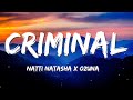 Natti Natasha X Ozuna Criminal Letra Lyrics