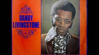 DANDY LIVINGSTONE - SUZANNE BEWARE OF THE DEVIL - RIGHT ON BROTHER