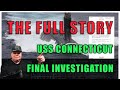 USS Connecticut Final Investigation Report