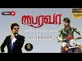 Bairavaa Varlaam Varlaam Vaa Song Royal Enfield Version RK EDITOGRAPHY