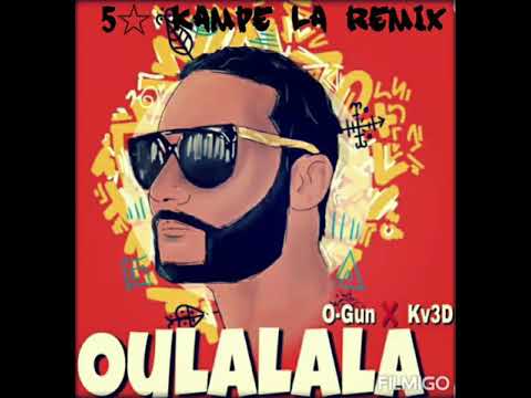 O-Gun Feat. KV3D - Ou La La La (5☆ Kampe La Remix)