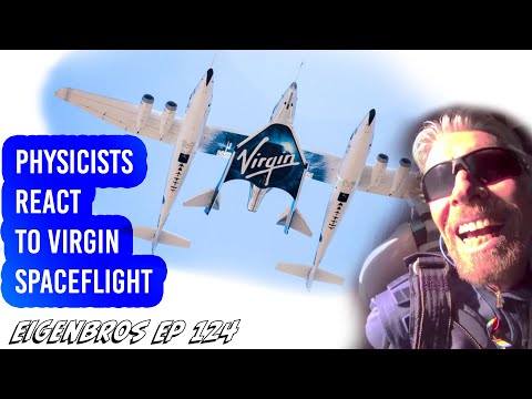 Eigenbros ep 124 - Virgin Galactic and Spaceflight