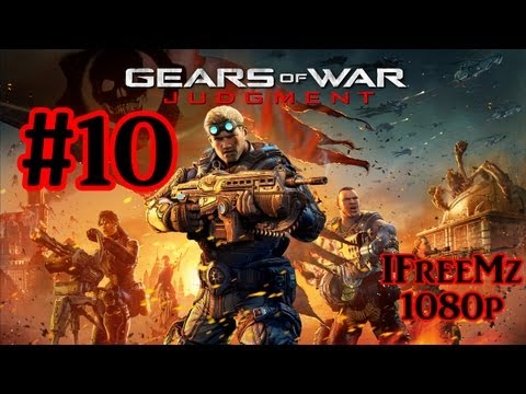 Gears Of War Judgement Walkthrough Part 10 With IFreeMz Live Commentary 1080p