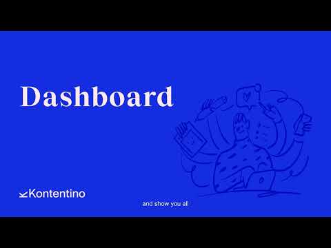 Dashboard - Kontentino Tutorials