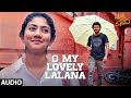 O My Lovely Lalana Audio Padi Padi Leche Manasu Sharwanand Sai Pallavi Vishal Chandrashekar