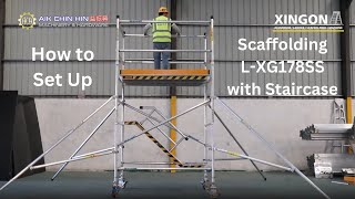 How to Set Up Scaffolding with Staircase L XG178SS - Step by Step Guide