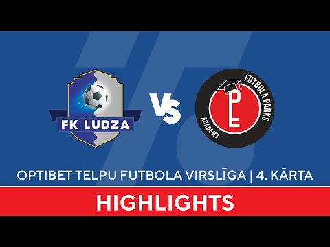FK Ludza vs Futbola Parks Academy | Highlights