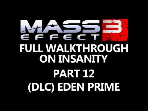 Mass Effect - Full Insanity Guide - Part 12