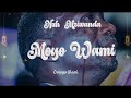 Nuh  Mziwanda - Moyo Wami (Official Lyrics Audio)