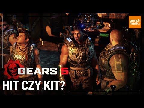 Gears 5 - czyli 5 miłych niespodzianek i 5 największych rozczarowań