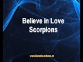 Scorpions - Believe in Love (karaoke KLIP) 