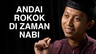 Download lagu Cambuk Hati: Andai Rokok Ada di Zaman Nabi - Ustadz Ammi Nur Baits mp3