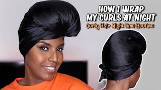 HOW I WRAP MY CURLS AT NIGHT | Curly Hair Night Time Routine
