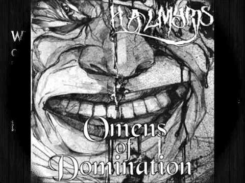 Halmyris - Malevolence (from Omens of Domination)