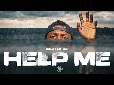 Alpha AF - "Help Me" (Official Visualizer)