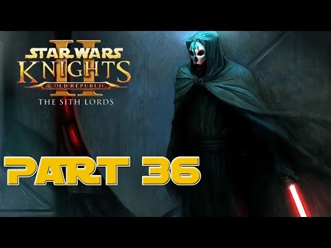 Star Wars Knights of the Old Republic II The Sith Lords - Let's Play - Part 36 - Welcome to Dxun #1