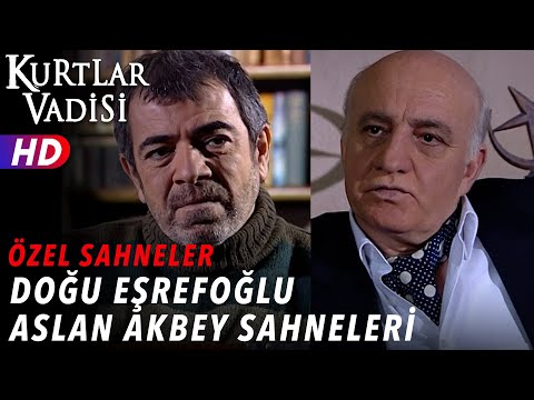 Doğu Eşrefoğlu and Aslan Akbey Scenes - Valley of the Wolves | Special Scenes