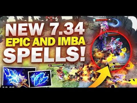 7.34 PATCH UPDATE Dota 2 - NEW IMBA SPELLS!