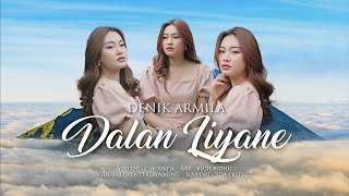 Download lagu DENIK ARMILA | DALAN LIYANE mp3