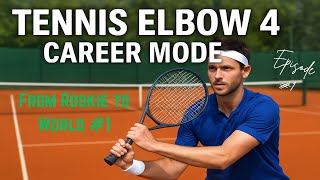 From Rookie to World #1 | Tennis Elbow 4 Career Mode Ep. 1