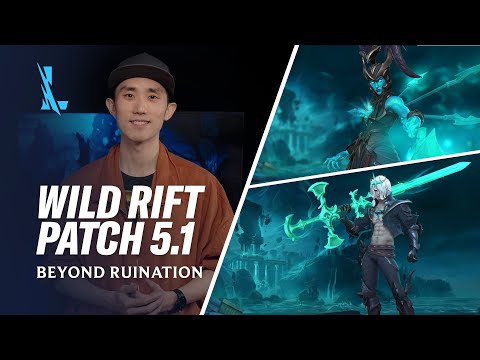 Patch 5.1 Preview  - League of Legends: Wild Rift