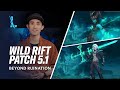 Patch 5.1 Preview  - League of Legends: Wild Rift