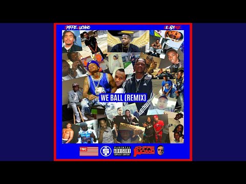 We Ball (Remix)