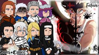 Black Clover Captains + Father & Sister React to Asta