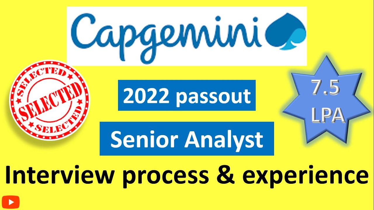 Capgemini 2022 interview experience | capgemini interview process | senior analyst | fresher| 7.5LPA