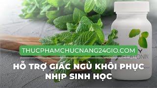 Melatonin Unicity Hỗ Trợ Giấc Ngủ Khôi Phục Nhịp Sinh Học