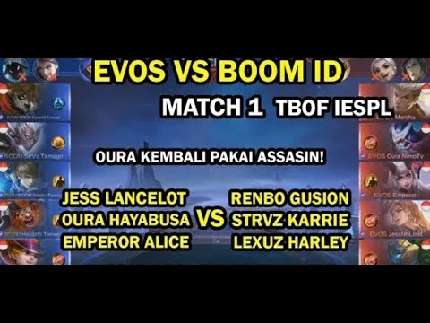 EVOS VS BOOM ID MATCH 1 IESPL