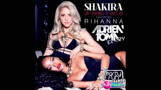 Shakira Feat Rihanna Vs Merk & Kremont - Can't Forget To Zunami (Adrien Toma 2k14 Booty)