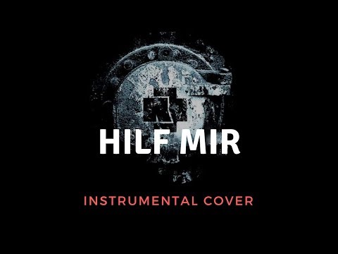 Rammstein - Hilf Mir Instrumental Cover