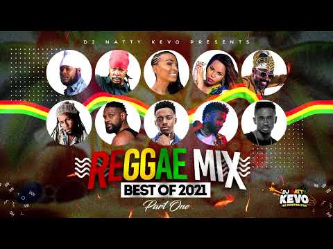Reggae Mix 2022 (Best Of 2021) Part.1 (Feat) Alaine,Jah Cure,Chris Martin,Cecile,Romain Virgo & More