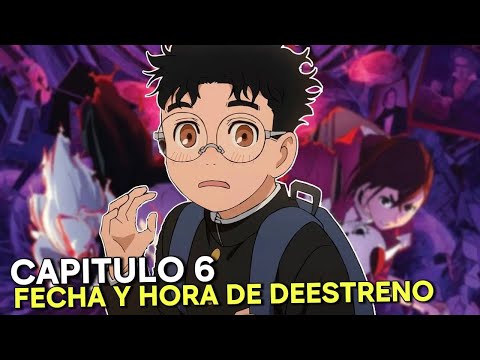 DAN DA DAN SEASON 2 CHAPTER 6 - RELEASE DATE AND TIME (ANIME CURNCHYROLL)