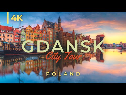 Visit Gdańsk in 4K UHD | Europe's hidden Gem | Poland
