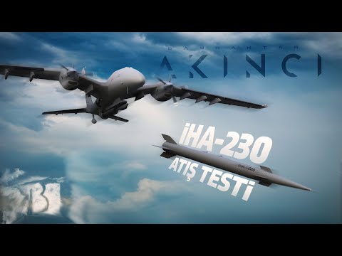 Bayraktar AKINCI İHA-230 Atış Testi