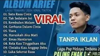 Download lagu ARIEF PUTRA FULL ALBUM💖SATU RASA CINTA💖POP MELAYU TERBARU 2026 mp3