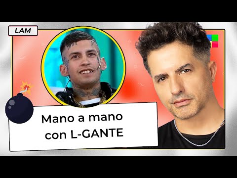 Mano a mano con L-Gante + Jimena Barón - #LAM | Programa completo (26/10/22)