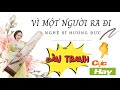 VÌ MỘT NGƯỜI RA ĐI ĐÀN TRANH PHIÊN BẢN MỚI ️ CỰC HAY ️ Nghệ Sĩ Đàn Tranh H�