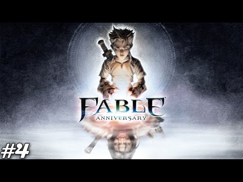 Fable Anniversary Gameplay Walkthrough Part 4